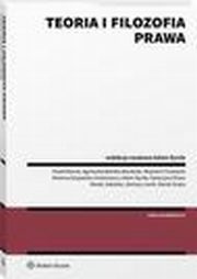 Teoria i filozofia prawa, Pawe Bana, Agnieszka Bielska-Brodziak, Katarzyna Eliasz, Adam Dyrda, Wojciech Ciszewski, Marek Suska, Bartosz Janik, Marek Jakubiec, Marlena Drapalska-Grochowicz