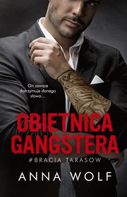 Obietnica gangstera, Anna Wolf