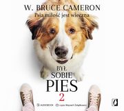 By sobie pies 2, W. Bruce Cameron