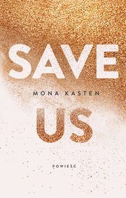 Save us, Mona Kasten