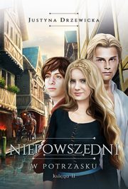 ksiazka tytu: Niepowszedni 2. W potrzasku autor: Justyna Drzewicka