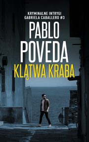 Kltwa Kraba, Pablo Poveda