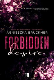 Forbidden Desire, Agnieszka Brckner