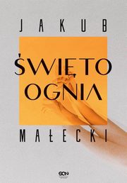 wito ognia, Jakub Maecki