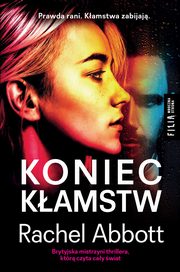Koniec kamstw, Rachel Abbott