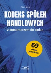 Kodeks Spek Handlowych z komentarzem do zmian, Adam Sroga