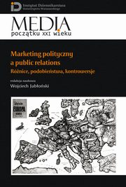 Marketing polityczny a public relations, Wojciech Jaboski