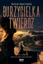 Burzycielka twierdz, Marcin witkowski
