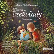 Dzie czekolady, Anna Onichimowska, Lena Schimscheiner, Maciej Wickowski, Krzysztof Plewako-Szczerbiski