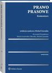 Prawo prasowe. Komentarz, Micha Zaremba, Maria oszewska-Oowska, Krzysztof Drozdowicz