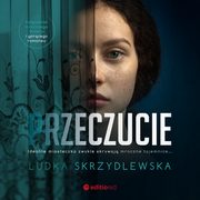 Przeczucie, Ludka Skrzydlewska