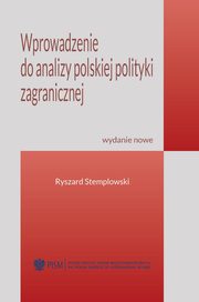 Wprowadzenie do analizy polskiej polityki zagranicznej, Ryszard Stemplowski