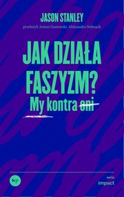Jak dziaa faszyzm?, STANLEY JASON