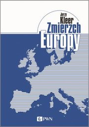 Zmierzch Europy, Jerzy Kleer