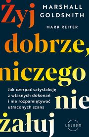 yj dobrze, niczego nie auj, Mark Reiter, Marshall Goldsmith