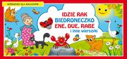 Idzie rak Biedroneczko Ene due rabe i inne wierszyki Wierszyki dla maluchw, Praca zbiorowa