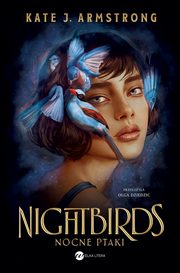 Nightbirds Nocne ptaki, Kate J. Armstrong