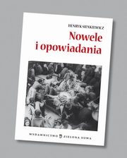 ksiazka tytu: Nowele i opowiadania audio lektura autor: Henryk Sienkiewicz