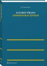 Alfabet prawa administracyjnego, Jan Zimmermann