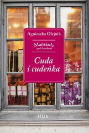 ksiazka tytu: Cuda i cudeka autor: Agnieszka Olejnik