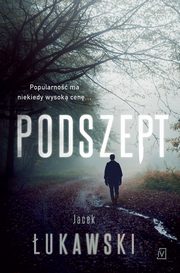 Podszept, Jacek ukawski