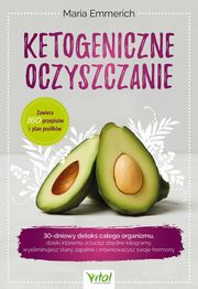 Ketogeniczne oczyszczanie, Maria Emmerich