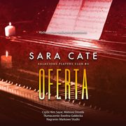 Oferta, Sara Cate