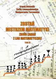 Zosta mistrzem matematyki t. 3, Irena Domnik, Zofia Lewandowska, Magorzata Turowska
