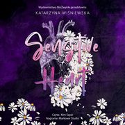 Sensitive Heart, Katarzyna Winiewska