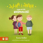Julka i Janek. Czego nie lubi niemiao, Kasia Keller