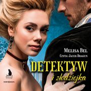 Detektyw i zodziejka, Melisa Bel