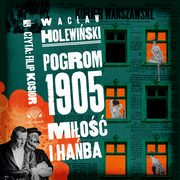 Pogrom 1905. Mio i haba, Wacaw Holewiski