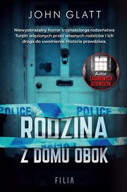Rodzina z domu obok, John Glatt