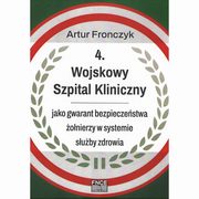 4 Wojskowy Szpital Kliniczny, Artur Fronczyk