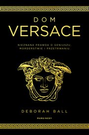Dom Versace, Deborah Ball