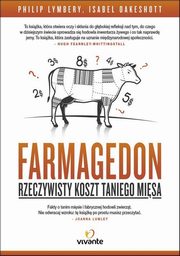 ksiazka tytu: Farmagedon autor: Philip Lymbery, Isabel Oakeshott