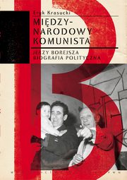Midzynarodowy komunista, Eryk Krasucki