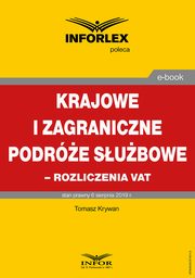 Krajowe i zagraniczne podre subowe ? rozliczanie VAT, Tomasz Krywan