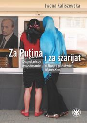 Za Putina i za szarijat, Iwona Kaliszewska