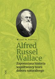 Alfred Russel Wallace, Michael A. Flannery