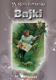 ksiazka tytu: Bajki autor: M. Rociszewski