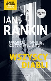 WSZYSCY DIABLI, Ian Rankin