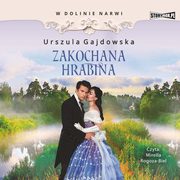 W dolinie Narwi. Tom 3. Zakochana hrabina, Urszula Gajdowska