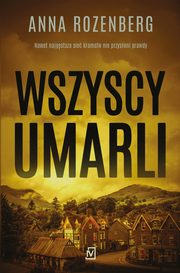 Wszyscy umarli, Anna Rozenberg