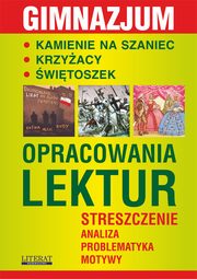 Kamienie na szaniec. Krzyacy. witoszek. Opracowania lektur, Magorzata Kamiska, Julia Biernacka, Barbara Konarska
