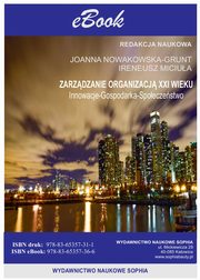 ksiazka tytu: Zarzdzanie organizacj XXI wieku Innowacje ? Gospodarka ? Spoeczestwo - WPYW MARKETINGU NA ZAKUPY KONSUMENTW autor: Ewa Dbiska- Rudy, Radosaw Czahajda, Monika Kosacka, Karolina Werner-Lewandowska, Katarzyna Ragin-Skorecka, Filip Nowak, Tadeusz Trbacz, Anna Orlikowska, Agnieszka Bera, Karolina Karbownik, Piotr Lenik, Kamila Sacharczuk, Jan Zacharewicz, Ewa- Kuzionko