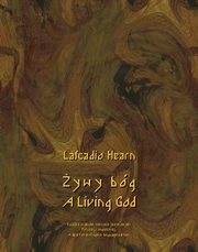 ywy bg. A Living God, Lafcadio Hearn