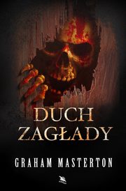 Duch Zagady, Graham Masterton