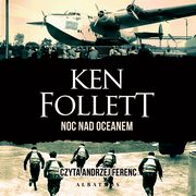 NOC NAD OCEANEM, Ken Follett