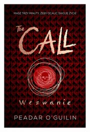 ksiazka tytu: The Call.Wezwanie autor: Peadar O. Guilin